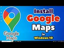 Video thumbnail for How to Install Google Maps in Windows 10 - 2024