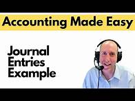 Video thumbnail for FA10 - Journal Entries Example