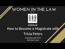 Video thumbnail for How to become a Magistrate - with Tricia Peters