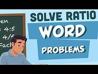 Video thumbnail for Solve Ratio Word Problems