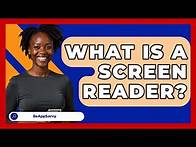 Video thumbnail for What Is A Screen Reader? - Be App Savvy