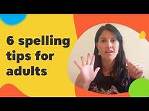 Video thumbnail for 6 Spelling Tips for Adults