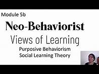 Video thumbnail for Module 5b | Neo-Behaviorism