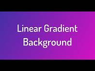 Video thumbnail for Linear Gradient Background | Pure Css | HTML and Css Tutorial