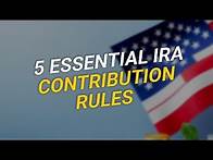 Video thumbnail for 5 Essential IRA Contribution Rules You Need to Know! 💰📈