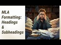 Video thumbnail for Mastering MLA: Formatting Headings and Subheadings