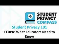 Video thumbnail for Student Privacy 101: FERPA: What Educators Need To Know
