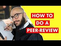Video thumbnail for How to Peer-Review Like a Pro (Step-by-Step Guide)