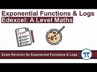 Video thumbnail for A Level Maths | Pure - Year 1 | Exam Revision for Logarithms and Exponentials