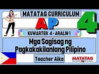 Video thumbnail for AP 4 Grade 4 Kuwarter 4 Aralin 1 Mga Sagisag ng Pagkakakilanlang Pilipino