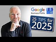 Video thumbnail for 25 Tips for Ranking Your Google Business Profile in 2025