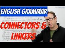 Video thumbnail for English grammar - CONNECTORS and LINKERS - gramática inglesa
