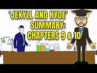 Video thumbnail for 'Jekyll and Hyde': Animated Summary of Chapters 9 & 10