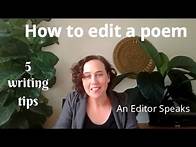 Video thumbnail for How to Edit a Poem - 5 poetry writing tips