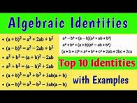 Video thumbnail for Top 10 Algebraic Identities with Examples | Basic algebra formula