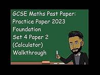 Video thumbnail for GCSE Maths Practice Paper 2023 Foundation Set 4 Paper 2 (Calculator) Walkthrough