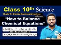 Video thumbnail for How to Balance Chemical Equations || Class 10 Science Chapter 1 || Chemical Reactions and Equations