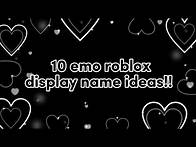 Video thumbnail for 10 emo roblox display name ideas!! || Kim The Great Gaming