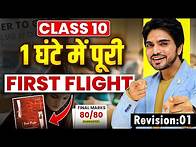 Video thumbnail for CLASS 10th FIRST FLIGHT ONE SHOT REVISION | ALL CHAPTERS/FULL SUMMARY/EXPLANATION/LONG ANSWERS