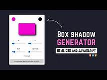 Video thumbnail for Box Shadow Generator in HTML CSS & Javascript | Box Shadow Generator in Javascript