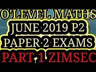 Video thumbnail for O'level Mathematics June 2019 Paper 2 Zimsec Part 1 @mathszoneafricanmotives