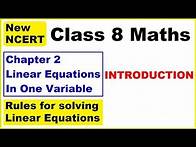 Video thumbnail for Class 8 Maths | Chapter 2 | Introduction | Linear Equations In One Variable | New NCERT