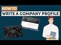 Video thumbnail for How to Write a Perfect Company Profile (with Examples)