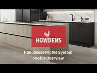 Video thumbnail for Howdens Handleless Profile System Profile Overview