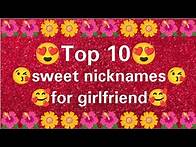 Video thumbnail for Top 10 sweet nicknames for girlfriend | nickname for gf | #beautifulname #lovervideo