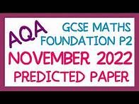 Video thumbnail for AQA GCSE Maths November 2022 Predicted Foundation Paper 2