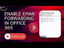 Video thumbnail for How to enable email forwarding in Office 365 to multiple internal or external email addresses?