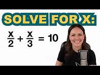 Video thumbnail for Solving linear equations with fractions – Math tutorial