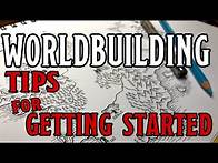 Video thumbnail for Worldbuilding: How to Start