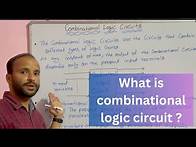 Video thumbnail for Introduction to Combinational Circuits in digital electronics Tutorials