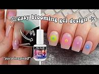 Video thumbnail for EASY DIY *BLOOMING GEL* AURA NAILS AT HOME (TUTORIAL) | The Beauty Vault