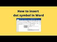 Video thumbnail for How to insert dot symbol in Word