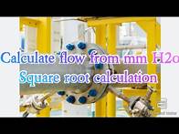 Video thumbnail for calculate mm H2o To Ton/ H Flow (square root calculation)