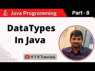 Video thumbnail for P8 - DataTypes in Java | Core Java |