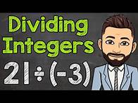 Video thumbnail for Dividing Integers | How to Divide Positive and Negative Integers