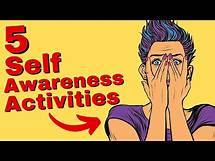 Video thumbnail for 5 Self Awareness Activities: How to Be More Self Aware & Know Yourself ...