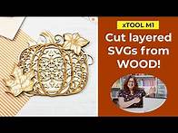 Video thumbnail for How to use the xTool M1 Laser Cutter to cut layered SVGs from WOOD