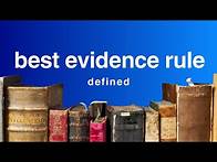 Video thumbnail for Best Evidence Rule | Explained Simply (Evidence Law)