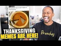 Video thumbnail for TOP FUNNNY Thanksgiving MEMES and Tweets FOR 2021 | Alonzo Lerone