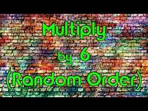 Video thumbnail for Multiply by 6 (Random Order) | Learn Multiplication | Multiply By Music | Jack Hartmann