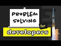 Video thumbnail for Problem-Solving for Developers - A Beginner's Guide