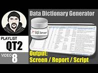 Video thumbnail for MSSQL Data Dictionary Generator - Output Screens, Exports, Reports, and Scripts