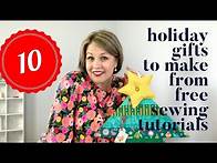 Video thumbnail for 10 Holiday Gifts to Sew from Free Patterns