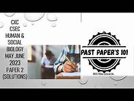 Video thumbnail for CSEC Human & Social Biology P2 May/June 2023 (with solutions)