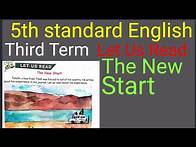Video thumbnail for 5th standard English Third Term Let us Read The New Start
