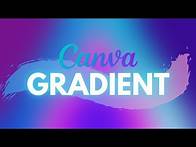 Video thumbnail for How To Make Custom Gradients In Canva